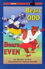 book cover of Bears Odd, Bears Even by Harriet Ziefert