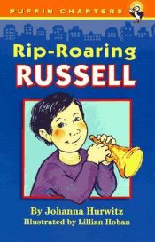 book cover of Rip-Roaring Russell (Beech Tree Chapter Books) by Johanna Hurwitz