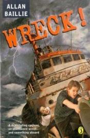 book cover of Wreck by Allan Baillie