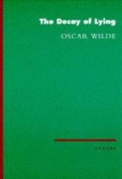 book cover of Valehtelun rappio : tarkastelma by Oscar Wilde