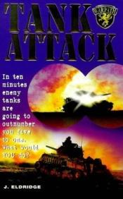 book cover of Tank Attack (Warpath) by Jim Eldridge