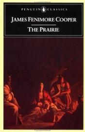 book cover of The Prairie by James Fenimore Cooper