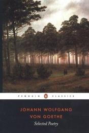 book cover of Selected Poetry of Johann Wolfgang von Goeth by 约翰·沃尔夫冈·冯·歌德