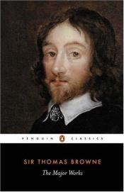 book cover of The major works by Thomas Browne