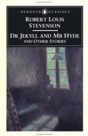 book cover of The strange case of Dr Jekyll and Mr Hyde and other stories by Robert Louis Stevenson