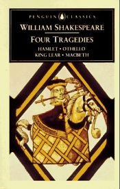 book cover of Four Tragedies by Ουίλλιαμ Σαίξπηρ