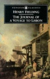 book cover of The Journal of a Voyage to Lisbon by Henry Fielding