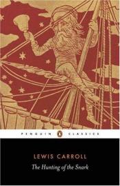 book cover of La Chasse au Snark. Une agonie en huit crises by Lewis Carroll