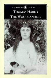 book cover of The Woodlanders by Thomas Hardy