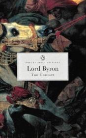 book cover of The Corsair (Penguin Classics: Poetry First Editions) by Lord Byron