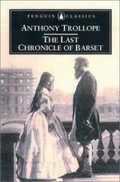 book cover of The Last Chronicle of Barset by Anthony Trollope