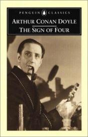 book cover of The Sign of the Four by Артур Конан Дойл