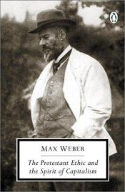 book cover of The Protestant Ethic and the Spirit of Capitalism by Max Weber