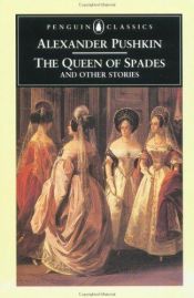 book cover of The Queen of Spades and Other Stories by அலெக்சாண்டர் புஷ்கின்