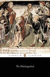book cover of The Nibelungenlied: Prose Translation by Anonymous