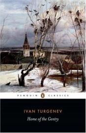 book cover of Home of the Gentry by Ivan Turgenev
