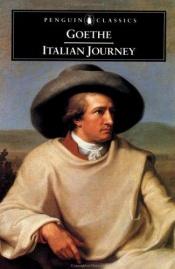 book cover of Italian Journey: 1786-1788 (Trans. By: W.H. Auden &Elizabeth Mayer) by 约翰·沃尔夫冈·冯·歌德
