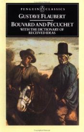 book cover of Bouvard y Pecuchet/ Bouvard and Pecuchet by جوستاف فلوبير