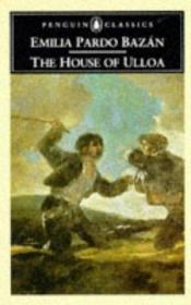 book cover of The house of Ulloa by Emilia Pardo Bazán