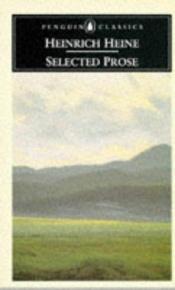 book cover of Heine: Selected Pro by Хайнрих Хайне