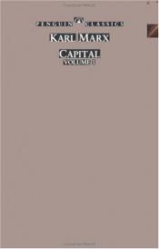 book cover of Capital: A Critique of Political Economy: Volume One by Карл Маркс