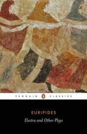 book cover of Electra: And Other Plays by Eurípides