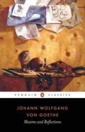 book cover of Maximen und Reflexionen: Kleine Bibliothek der Weltweisheit by Йохан Волфганг фон Гьоте