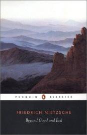 book cover of Beyond Good and Evil by Friedrich Nietzsche