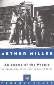 book cover of Arthur Miller's Adaptation of an Enemy of the People by Henrik Ibsen