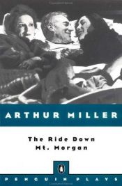 book cover of The Ride Down Mt. Morgan by Arturs Millers