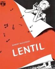 book cover of Lentil (Picture Puffins) autographed copy by Robert McCloskey