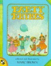 book cover of Party Rhymes by Marc Brown