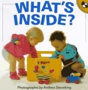 book cover of What's Inside by Anthea Sieveking