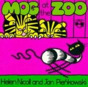 book cover of Mog at the Zoo by Helen Nicoll