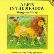 book cover of A Lion in the Meadow by Margaret Mahy
