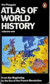 book cover of The Anchor Atlas of World History from the Stone Age to the Eve of the French Revolution by Hermann Kinder