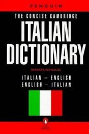 book cover of The Concise Cambridge Italian Dictionary (Reference Books) (Italian Edition) by Barbara Reynolds