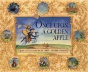book cover of Once upon a Golden Apple by Jean Little