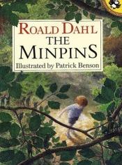 book cover of The Minpins (Patrick Benson) by رولد دال