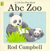 book cover of ABC Zoo by Rod Campbell