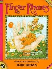 book cover of Finger Rhymes by Marc Brown