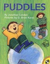 book cover of Puddles by Jonathan London