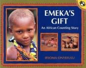 book cover of Emeka's Gift by Ifeoma Onyefulu