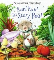 book cover of Run! Run! It's Scary Poo! (Picture Puffin S.) by Susan Gates