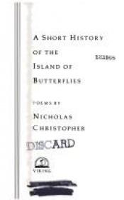 book cover of A short history of the island of butterflies by Nicholas Christopher