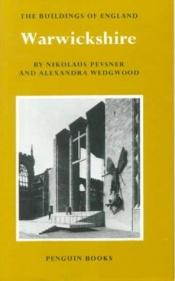 book cover of The Buildings of England Warwickshire by Nikolaus Pevsner