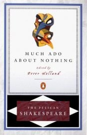 book cover of Much Ado About Nothing (The Complete Works of William Shakespeare in thirty-nine volumes) by William Shakespeare