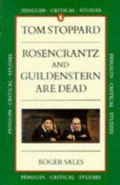 book cover of Stoppard's "Rosencrantz and Guildenstern Are Dead" (Critical Studies) by Roger Sales