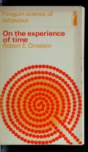 book cover of On the experience of time by Robert E. Ornstein