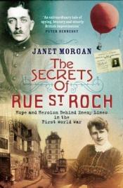 book cover of The Secrets of Rue St. Roch by Janet Morgan